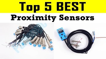 Top 5 Best Proximity Sensors In 2021