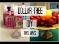 Dollar Tree DIY - Two Ways