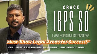 Crack IBPS SO Law Officer Interview: Must-Know Legal Areas for Success!