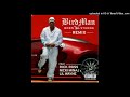 Birdman Born Stunna Remix Feat Lil Wayne Rick Ross mp3