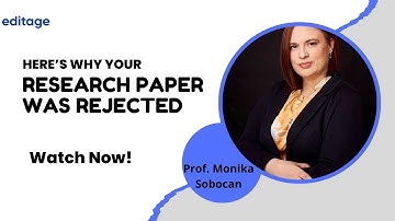 Desk rejections: Why Your Research Paper Was Rejected!