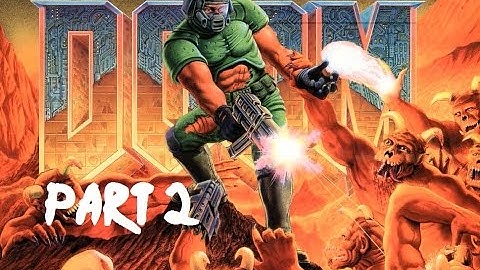 The Ultimate Doom - Knee-Deep in the Dead - Part 2