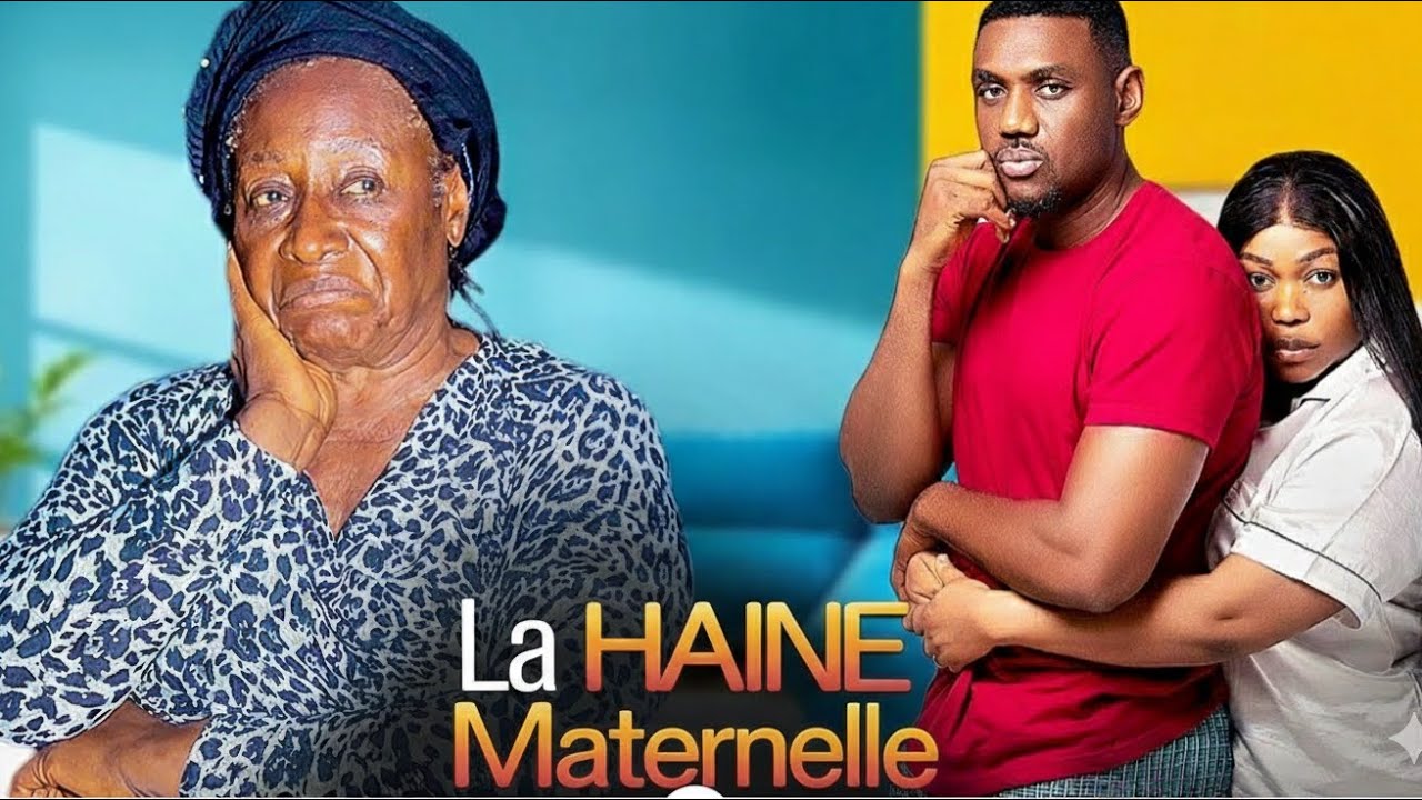 LA HAINE MATERNELLE( Patience Ozokwor, Ruth Kadiri): Film Nigerian En Francais Complete 2026