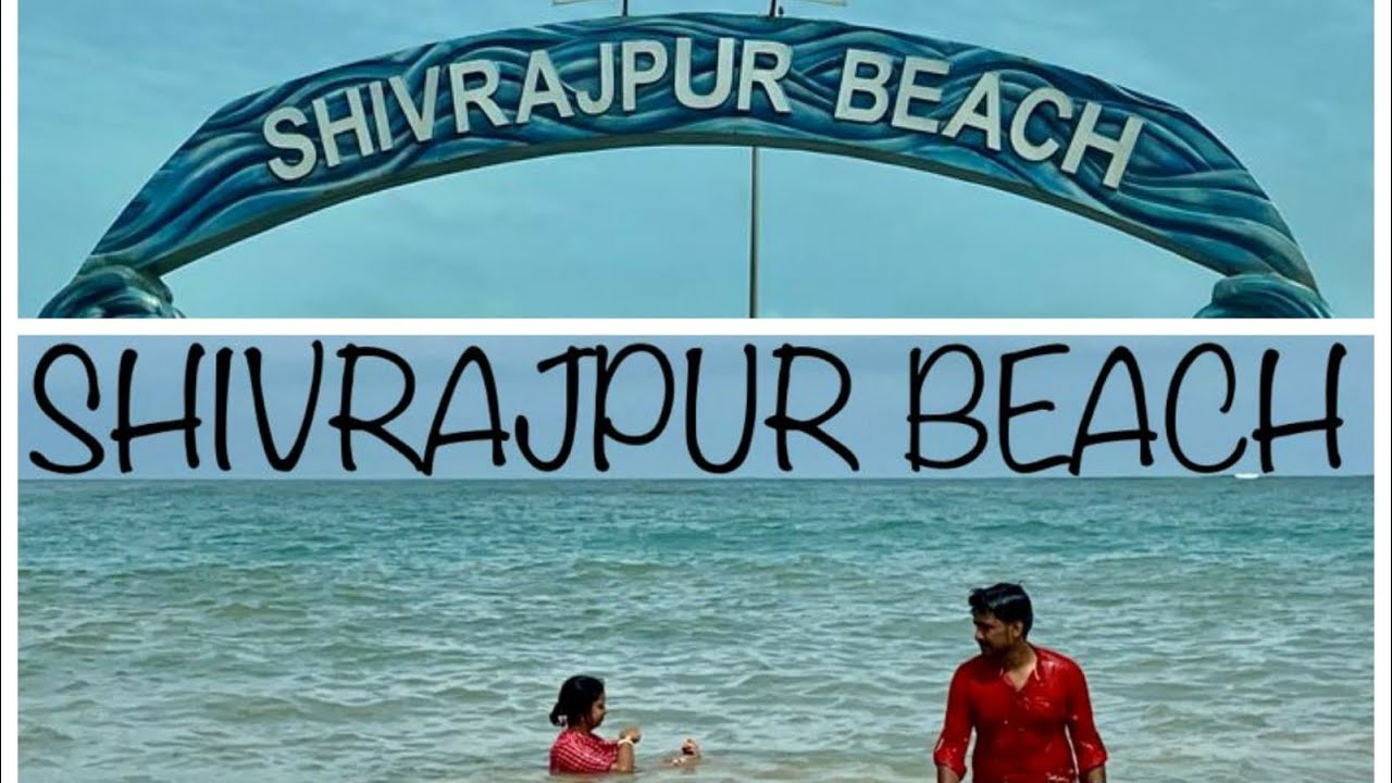 SHIVRAJPUR BEACH II GUJARAT'S SINGLE BLUE FLAG BEACH II BEAUTIFUL