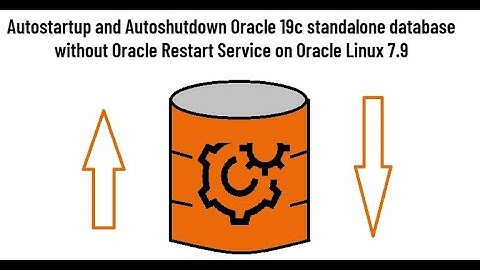 (Part-2) How to startup shutdown oracle standalone database automatically in linux