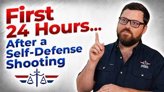 What Happens in the First 24 Hours After a Self Defense Shooting