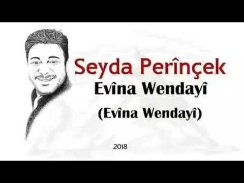 Seyda Perinçek ( Evina Wendayi )