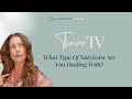 What Type of Narcissist Are You Dealing With?  | Thriver TV