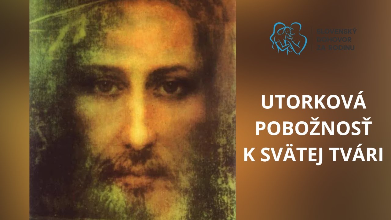 Utorková pobožnosť k Svätej tvári