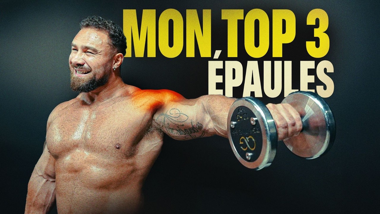 ÉPAULES : Les 3 MEILLEURS EXERCICES (par un bodybuilder pro)