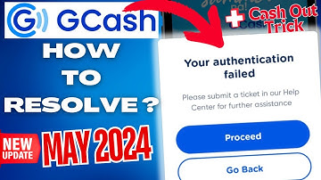 GCASH - "Your Authentication Failed" - THE ONLY SOLUTION YOU SHOULD DO!