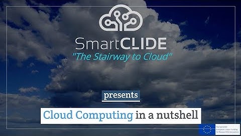 Cloud Computing in a nutshell