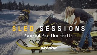 Ski-Doo Sled Sessions EP1 - Pack these trail ride essentials