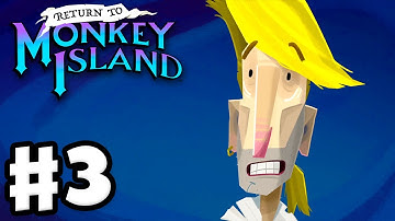 Return to Monkey Island - Gameplay Walkthrough Part 3 - Return to Monkey Island!