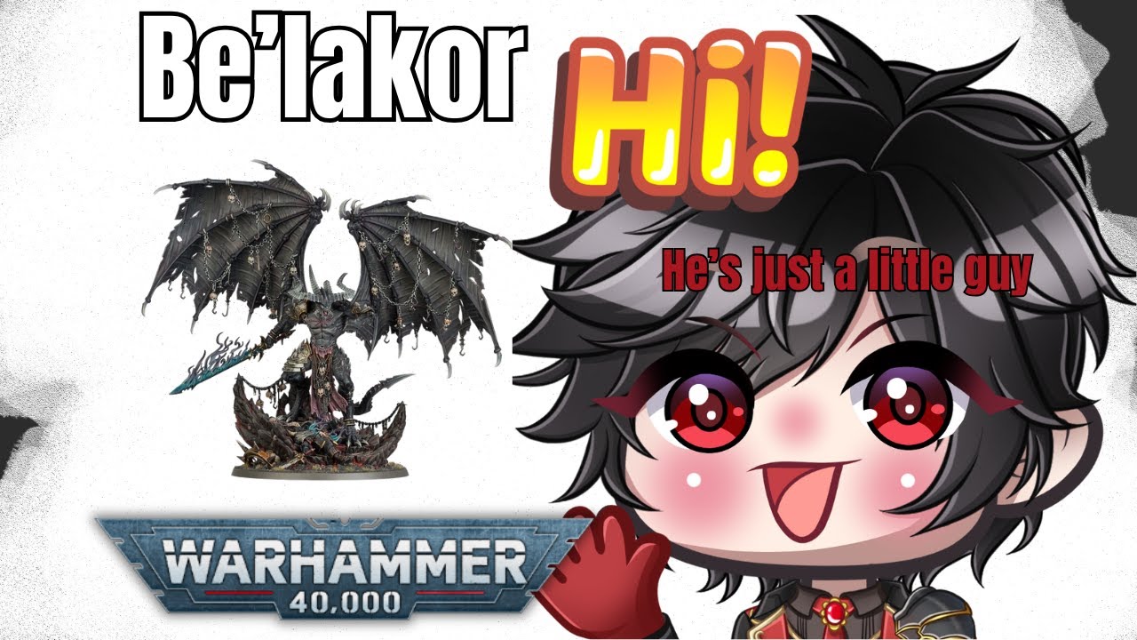 【Warhammer Hobbying 】Where Does The Aspostrophe Go In Be'lakor