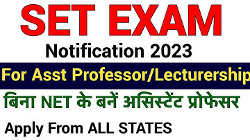 SET EXAM NEW NOTICE FOR ASSISTANT PROFESSOR 2023 II STATE ELIGIBLITY TEST II APPLY FROM ALL STATES