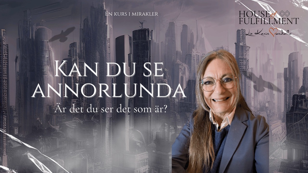 Kan Du se annorlunda.