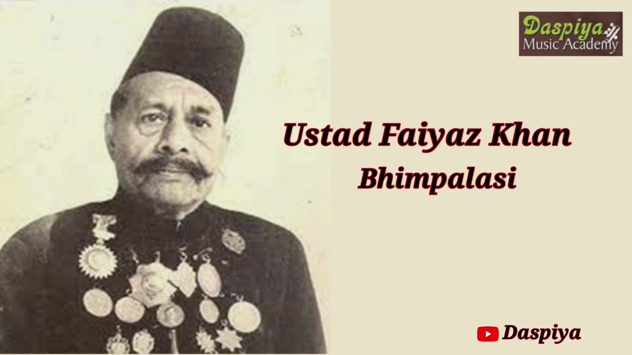 USTAD FAIYAZ KHAN | RAAG BHIMPALASI