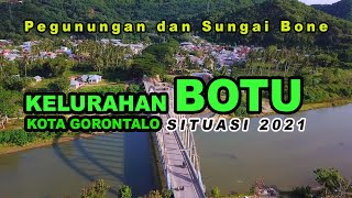 Situasi Terkini Kelurahan Botu Kecamatan Dumbo Raya Kota Gorontalo 2021