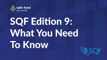 SQF Edition 9: Understanding the Changes