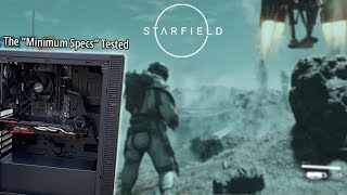 The Starfield 'Minimum System Requirements' Gaming PC