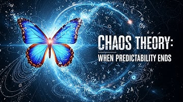 Chaos Theory: When Predictability Ends | The Quiet Scholar