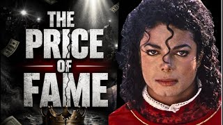 Michael Jackson: The Price of Fame Nobody Talks About