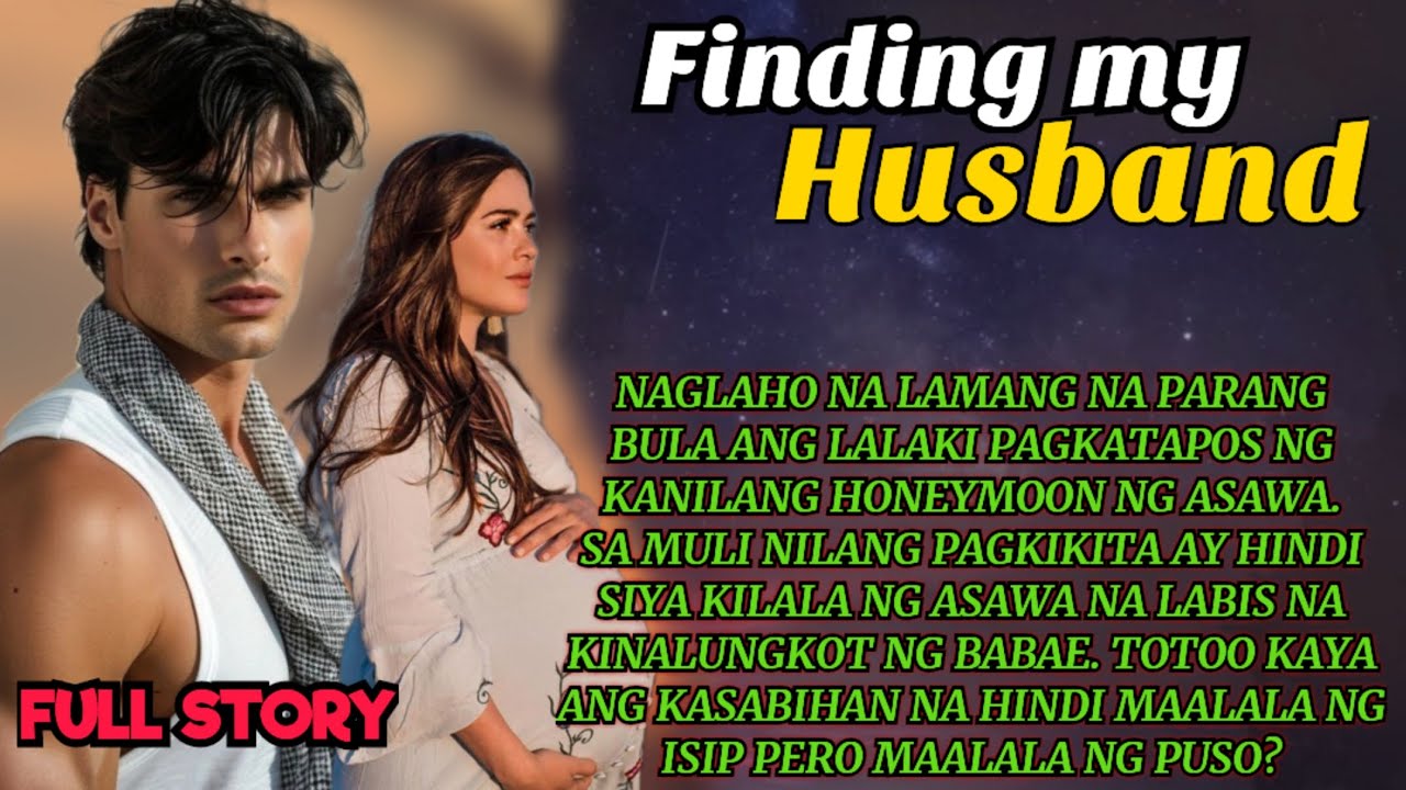 FINDING MY HUSBAND | FULLSTORY