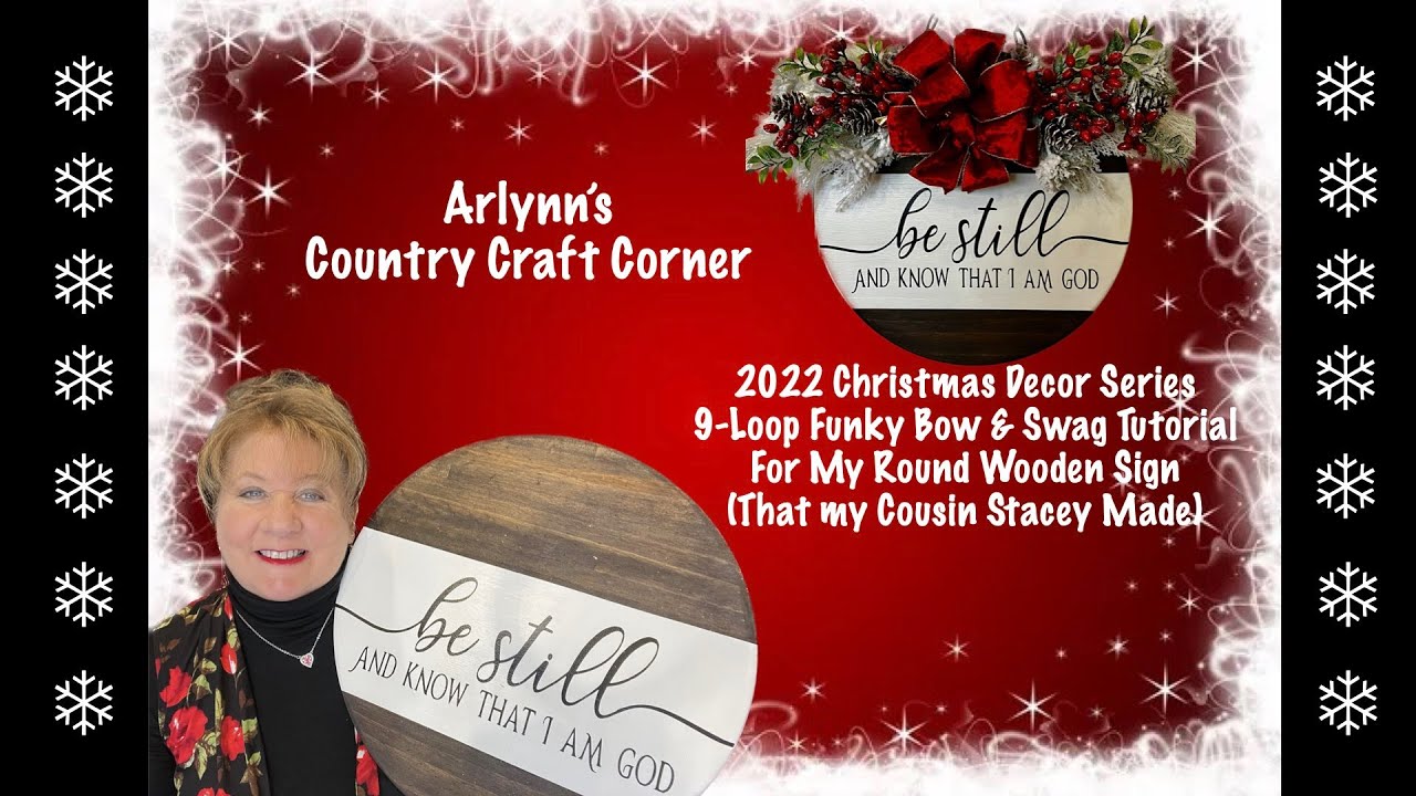 🎄2022 Christmas Decor Series 🎄 Funky Bow & Swag Tutorial for the Wooden Sign that my Cousin Made🎄