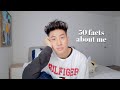 50 facts about me