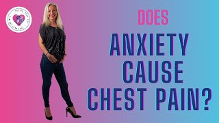 Anxiety Chest Pain and How To Overcome It