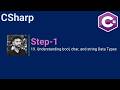 19. Understanding bool, char, and string Data Types in C#