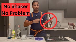 No Shaker, No Problem: Shake Cocktails Like a Pro at Home