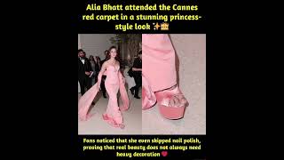 Princess Vibes at Cannes ✨👑 | Alia Bhatt’s Simple Yet Stunning Look Wins Hearts ❤️