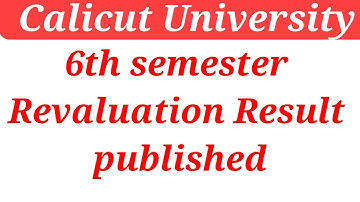 Calicut University 6th semester Revaluation Result published