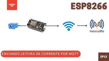 ESP8266 - Projeto - Enviando leitura de corrente via MQTT (SCT100)