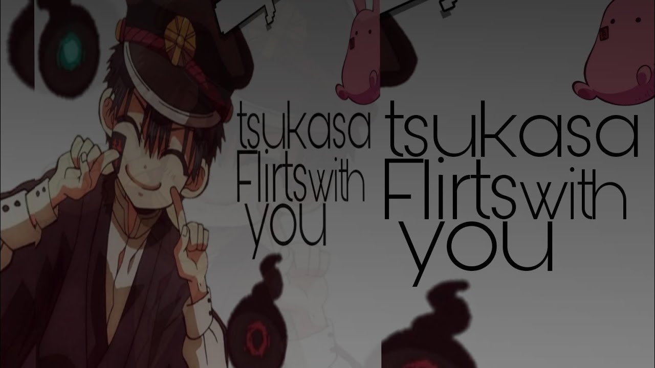 tsukasa flirt with you😏(ft:Yanshio  hanako) tsukasa x listener ♡