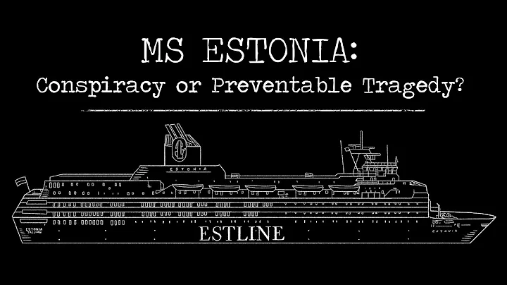 MS Estonia: Conspiracy or Preventable Tragedy?