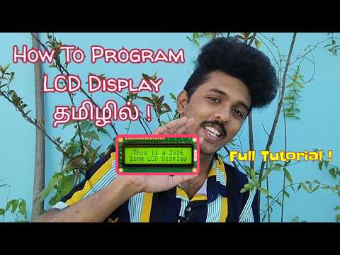 How to use LCD Display | 1602 LCD Display | தமிழ் | Arduino | I2C ...