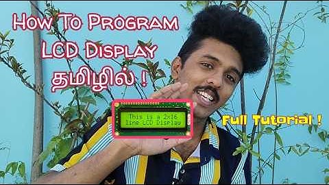 LCD டிஸ்ப்ளேவை எவ்வாறு பயன்படுத்துவது | 1602 LCD டிஸ்ப்ளே | தமிழ் | Arduino | I2C தொகுதி