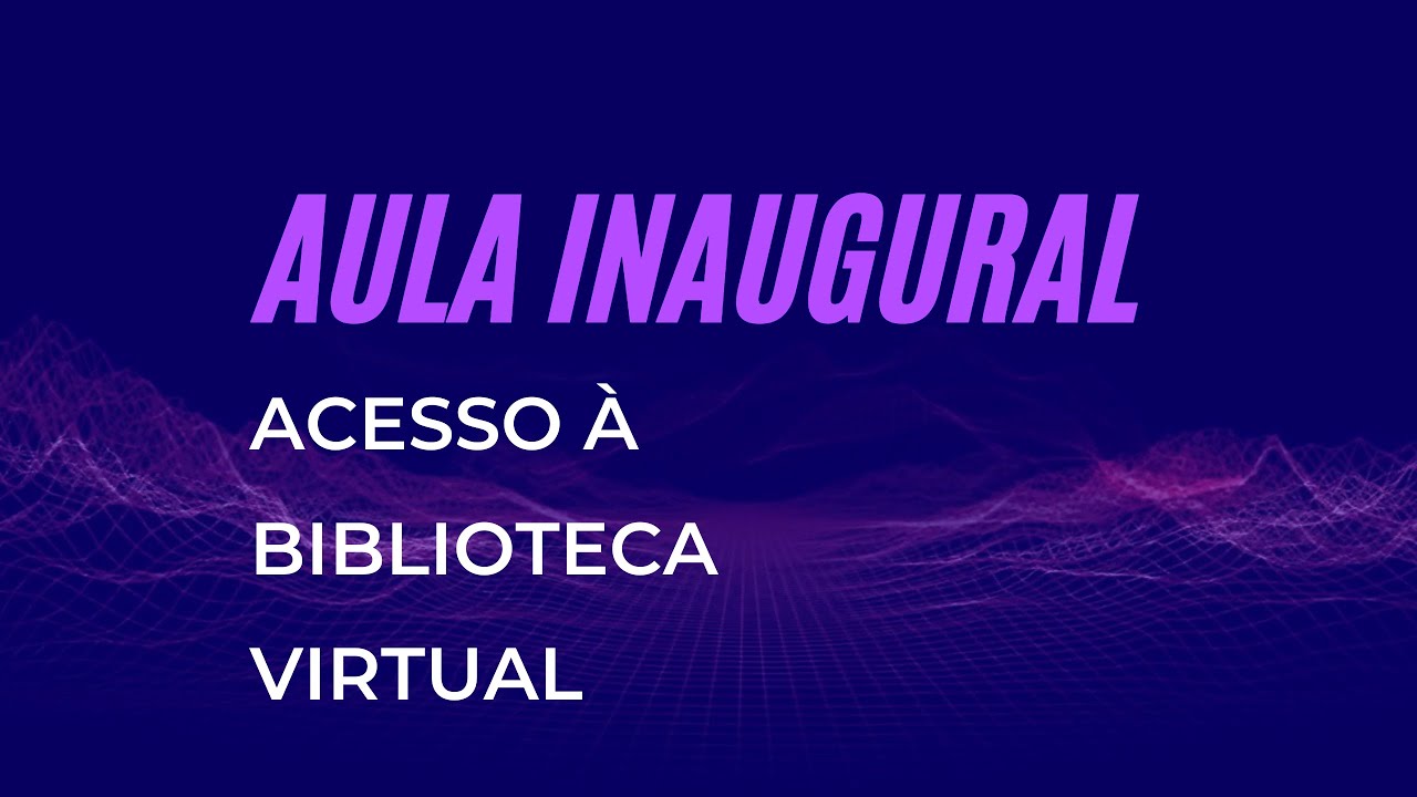 Acesso à biblioteca virtual - YouTube