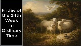 Pope St. John XXIII Parish | Tacoma, WA | 07/10/26 | Friday of the 14th Week in Ordinary Time