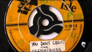 The Techniques - You Don't Care (1968) Treasure isle 7001 A