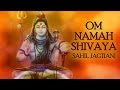 Om namah shivaya  sahil jagtiani  devotional  times music spiritual