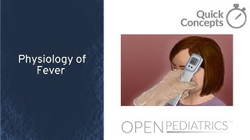 Physiology of Fever by E. Freiman | OPENPediatrics