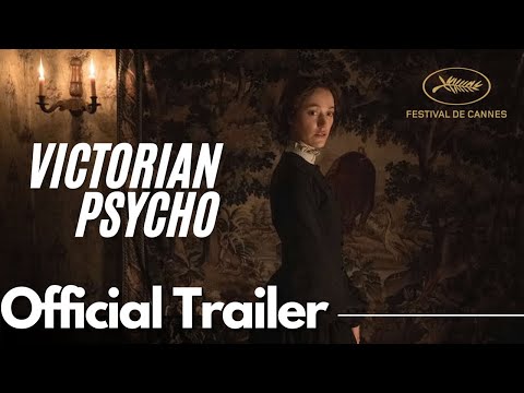 Video Victorian Psycho Trailer 2026 | Maika Monroe | Cannes Film Festival