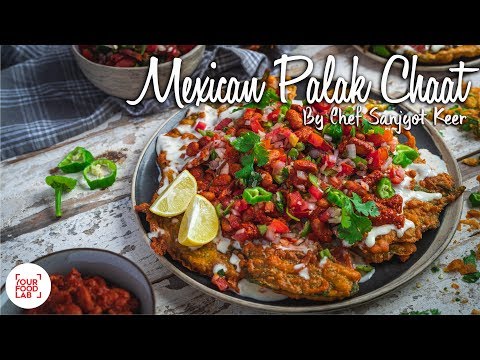 mexican-palak-chaat-|-मेक्सिकन-पालक-चाट-|-chef-sanjyot-keer