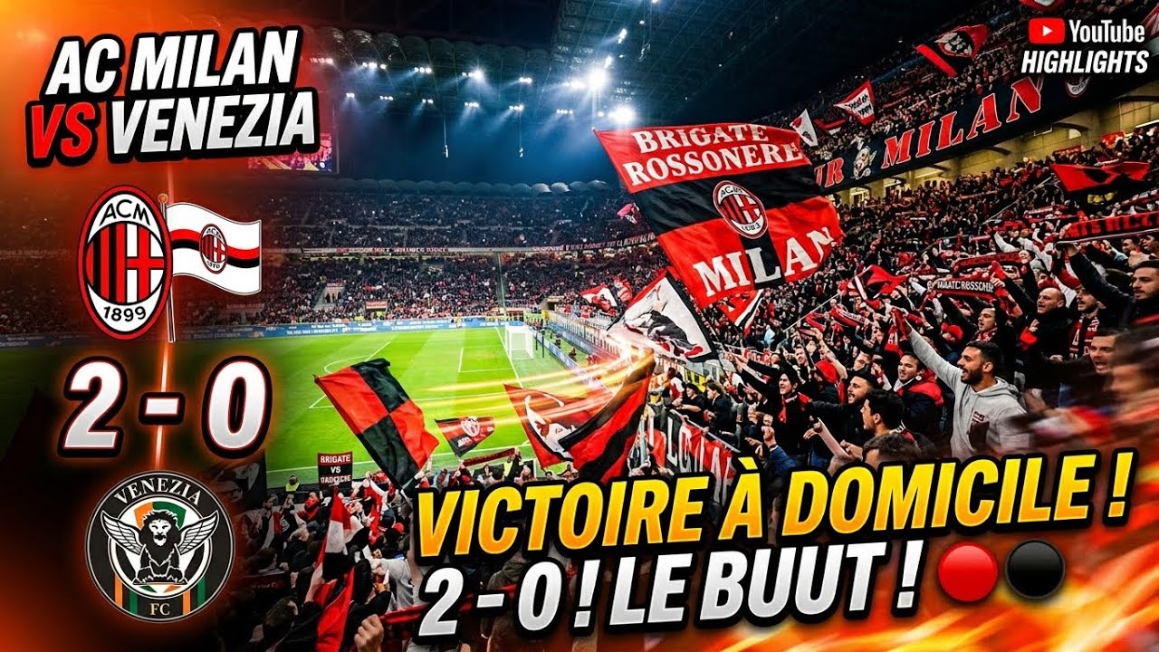 Ac Milan vs Venezia (2-0) | Highlights & All Goals - Série A 2026-2027