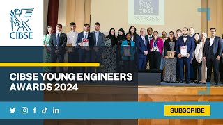CIBSE Young Engineers Awards 2024