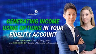 Generate Income using Options in Your Fidelity Account by OptionsPlay 7,123 views 7 months ago 54 minutes